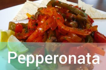 Pepperonata , Try this Delicious Healthy Simple and Easy Meal, Italian Food , Tasty