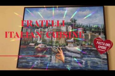 ITALIAN CUISINE| FRATELLI