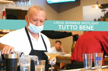 Local Business Spotlight - Tutto Bene