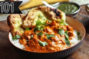 How To Make The Creamiest Butter Chicken