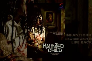 Haunted Child - Horror Full Movie | Hindi Movies 2015 Full Movie HD
