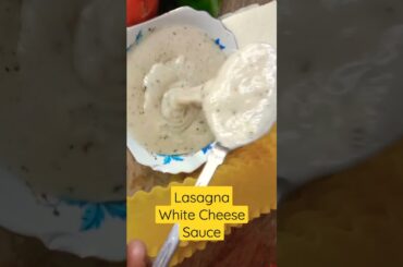 Lasagna white Cheese Sauce                      For Recipes do subscribe #Lasagna #italianfood #food