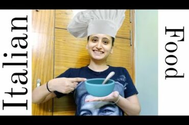Italian food by MasterChef (kajal)| daily story | #vlog73