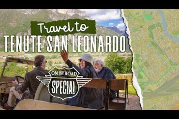 Visiting an Italian Winery: On the Road Special: San Leonardo Winery (English)
