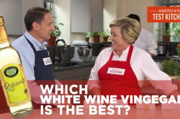 Which White Wine Vinegar is the Best?
