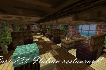 Building a minecraft cruiseship part 23# Italian restaurant.