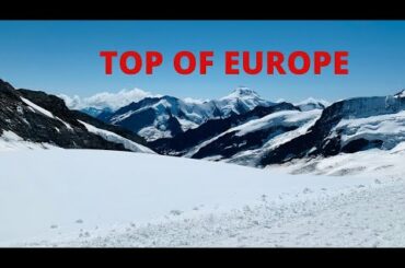 ONE OF THE RESEARCH STATION AND TOP OF EUROPE JUNGFRAUJOCH