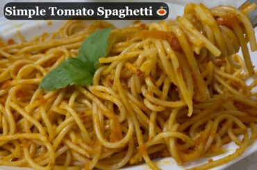 Simple Tomato Sauce Spaghetti | 3 Minutes Tomato Italian Spaghetti By Sumeraaz World