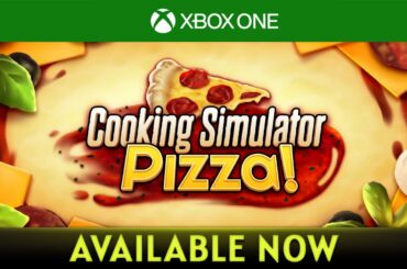 Cooking Simulator - Pizza | Xbox Launch Trailer