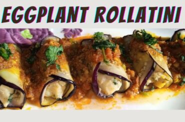 Vegan Eggplant Rollatini | Italian Cuisine | No Oven