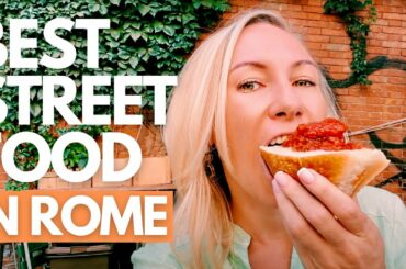 BEST STREET FOOD IN ROME -What to Eat in Rome, Italy! I Street Food in Italy I Italian Food