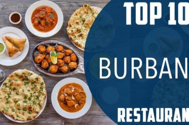 Top 10 Best Restaurants to Visit in Burbank | USA - English