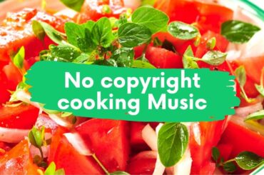 No Copyright Cooking Background Music / NCS Cooking Music / Cooking NCS Music/New No Copyright Music