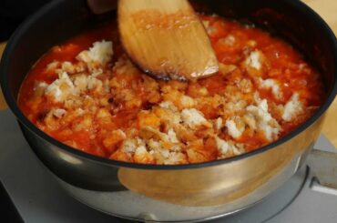 Baguette in the Tomato Soup | Italian Traditional Recipe