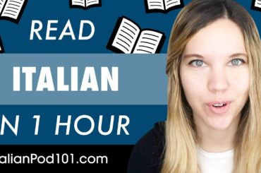 1 Hour to Improve Your Italian Reading Skills