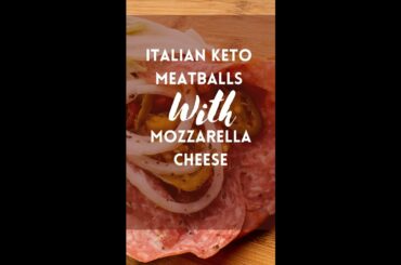 Italian keto meatballs with mozzarella cheese by Recipe Fusion #shorts #ketorecipe #cooking