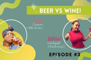 Beer vs Wine Ep 3