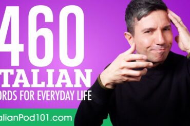 460 Italian Words for Everyday Life - Basic Vocabulary #23
