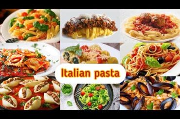 Top 10 famous Italian pasta //  Italian food Dishes // Italian food recipes