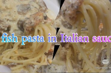 #pastarecipe #fish #italiansauce /how to cook fish pasta in Italian sauce