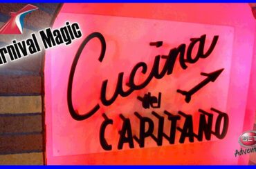 Carnival Magic Cucina Del Capitano Review (Specialty Italian Restaurant)