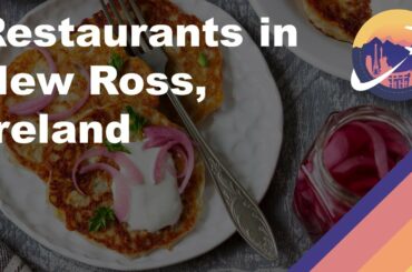Restaurants in New Ross, Ireland