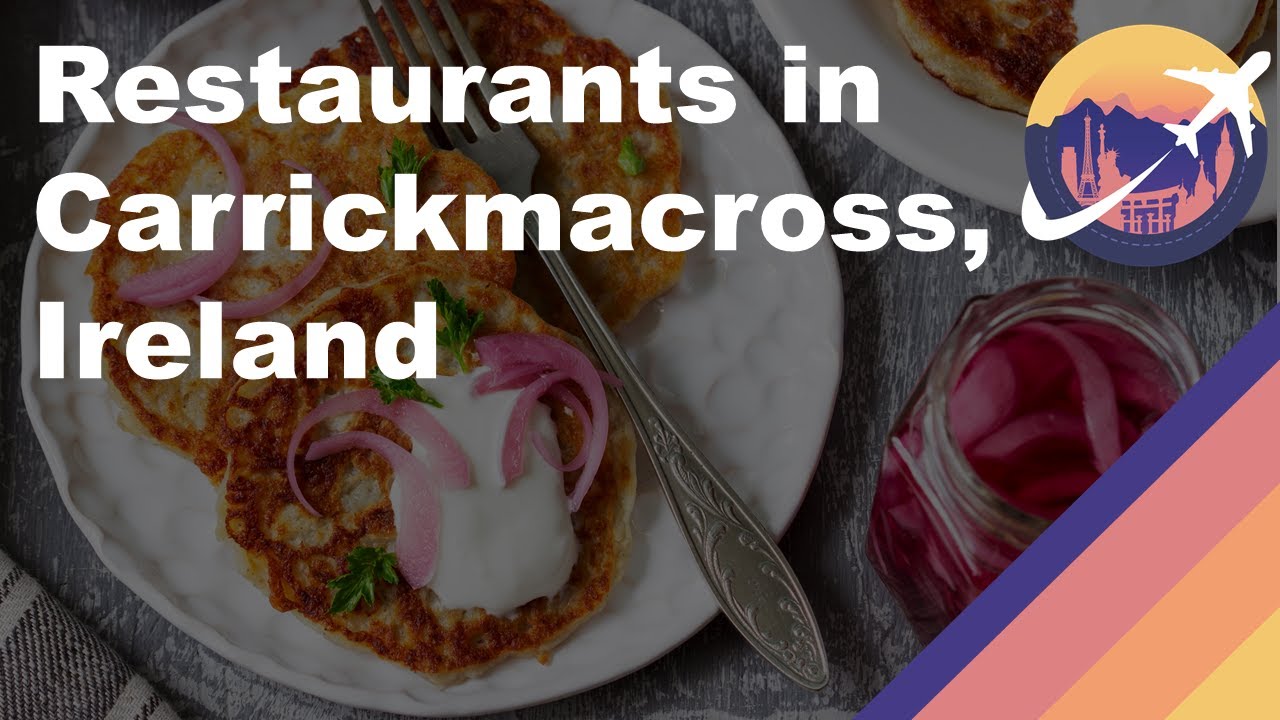 Restaurants in Carrickmacross, Ireland Restaurants in Carrickmacross, Ireland