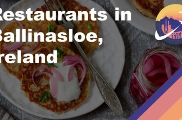 Restaurants in Ballinasloe, Ireland