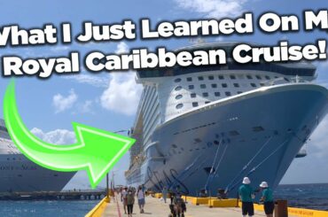 I Just Went on Royal Caribbean and Here's What I Learned