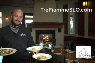 Tre Fiamme - authentic Italian cuisine in San Luis Obispo