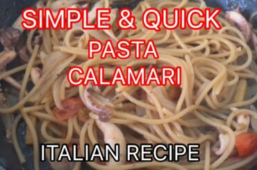 PASTA  WITH SQUID  "CALAMARI"  ITALIAN RECIPE  Mega Bhe's version