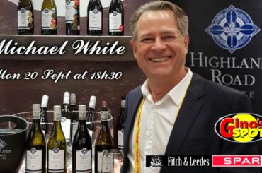 Michael White shares his wine-land adventures on Gino's Spot on Mon 20 Sept at 18h30