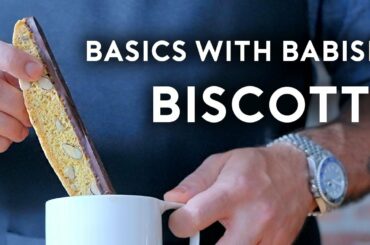 Biscotti | Basics with Babish