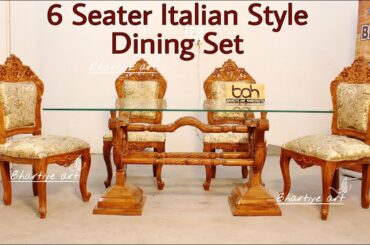 DN-24 Beautiful Classic Italian Design Fully Carved Dining Set In Solid A + Teakwood @Bhartiye Art