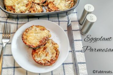 Baked Eggplant Parmesan Recipe / Italian Style Eggplant Parmesan