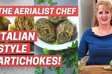 Do You Want To Know How to Make Italian Style Artichoke Recipe?