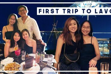 FIRST TRIP TO LAVO @ MBS - Italian Restaurant and Rooftop Bar | [SEP VLOG]
