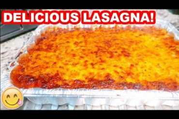 HOW TO MAKE  THE BEST LASAGNA! THE EASY WAY! | ITALIAN FOOD