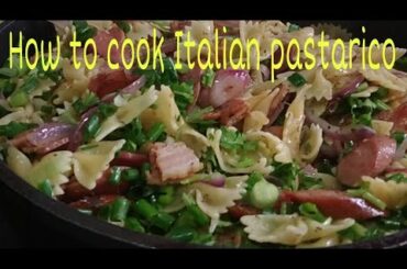 How to cook Italian pastarico