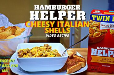 HAMBURGER HELPER | HOW TO MAKE CHEESY ITALIAN SHELLS HAMBURGER HELPER YOUTUBE RECIPE 2021