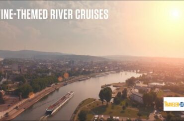 How to Explore the Wines of the World With a River Cruise