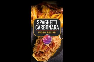 Spaghetti Carbonara Recipe, Italian Style! | PIATTO #Shorts