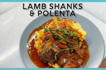 How To Make Lamb Shanks with Polenta | Aussie classic with Italian twist + NO TEARS onion chopping!