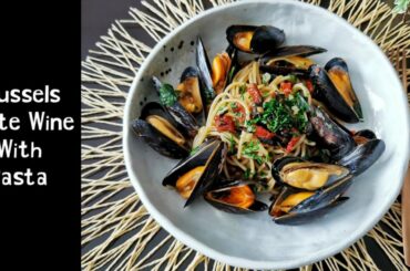 Mussels White Wine With Pasta | Pasta With Mussels Italian Style | A happy meal