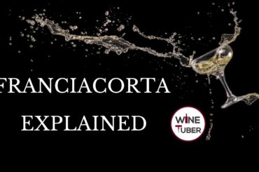 What is Franciacorta | Explained