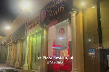 A+ Pizza Restaurant - Fine International Dining in Madina