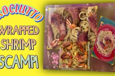 EASY SHRIMP PASTA RECIPE I HAM WRAPPED SHRIMP SCAMPI | ITALIAN CUISINE | MITCH_FIGHTER SURVIVOR