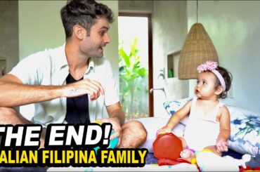 THIS IS THE END! ITALIAN FILIPINA FAMILY