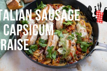 Italian Sausage & Capsicum Braise | Everyday Gourmet S11 Ep85
