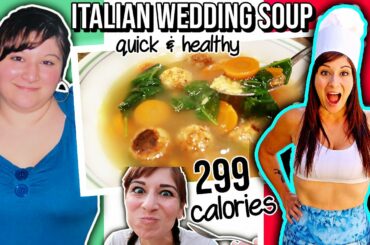 Low Calorie 12 minute Italian Wedding Soup for QUICK WEIGHT LOSS (299 calories)